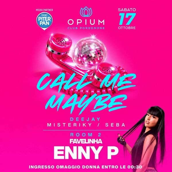 Call Me Maybe | Opium Club