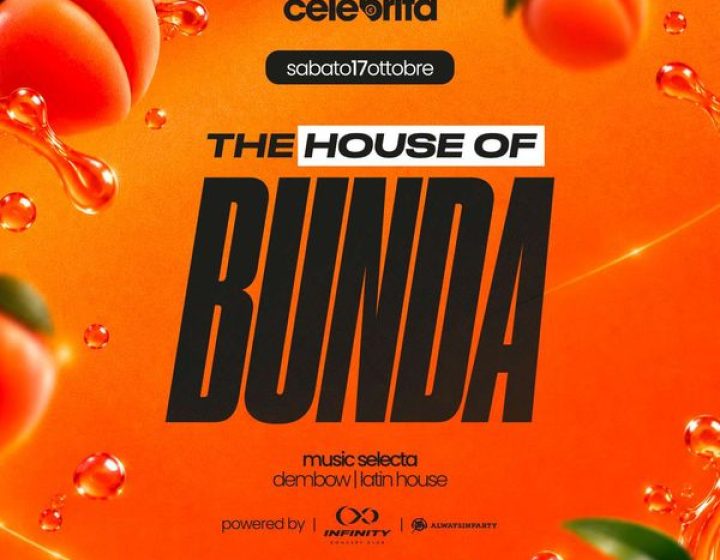 The House Of Bunda   Celebrità