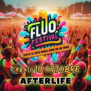 Fluo Festival | AFTERLIFE LIVE CLUB - sala dj