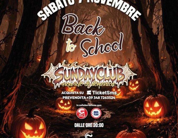 BACK TO SCHOOL — SUNDAY CLUB   Controsenso Club