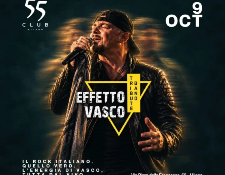 EFFETTO VASCO - TRIBUTE BAND   55 Milano