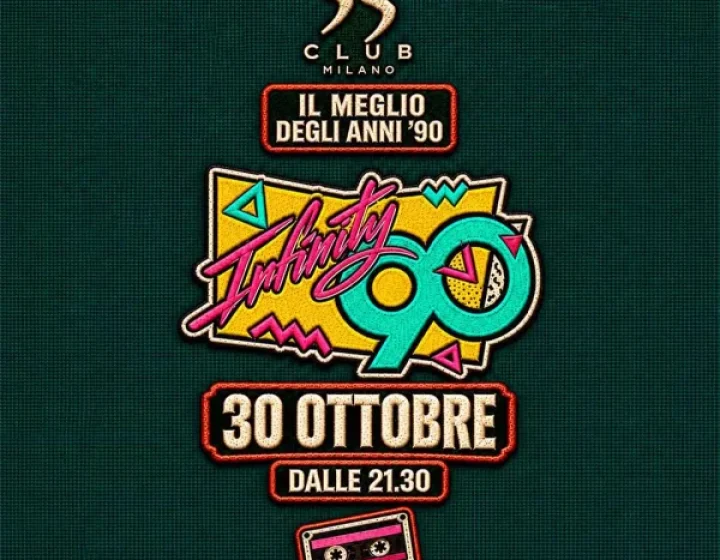 INFINITY ANNI 90   55 Milano
