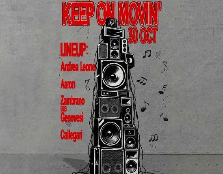 KEEPONMOVIN’ 30.10   Spazio Diaz