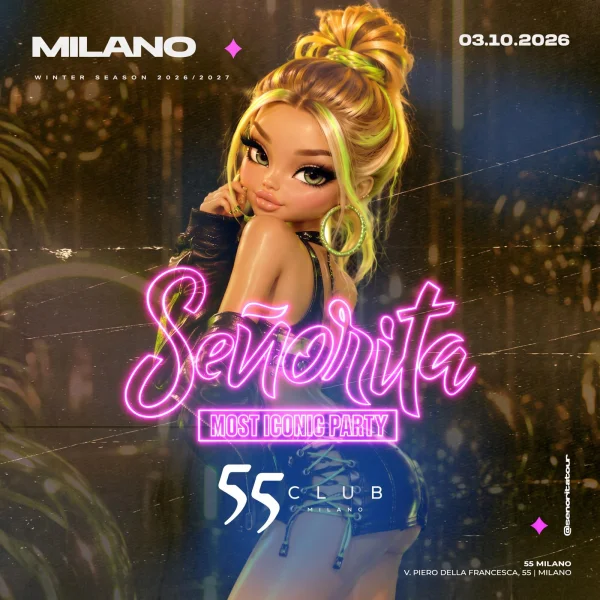 SENORITA | 55 Milano