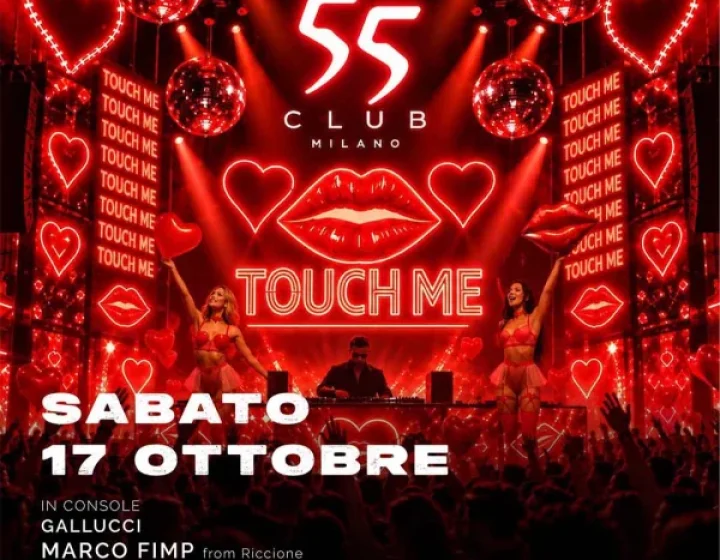 TOUCH ME   55 Milano