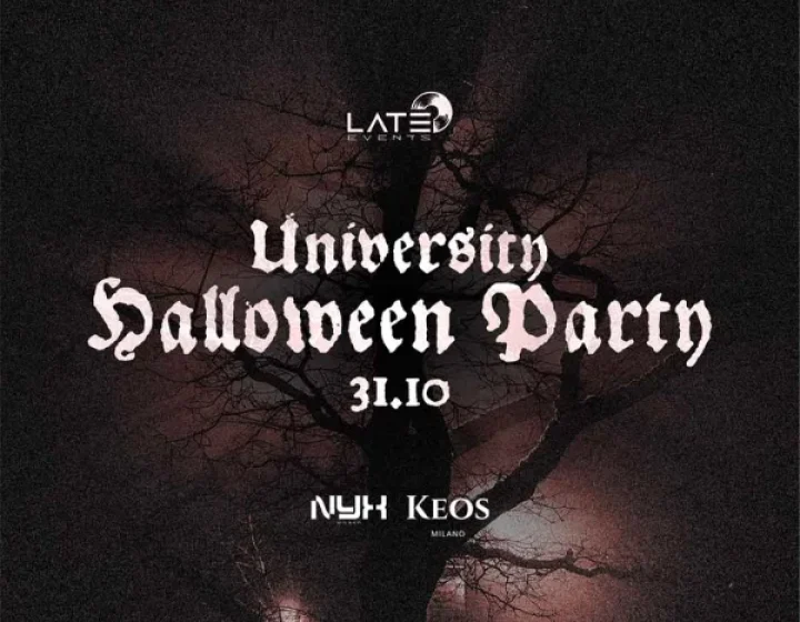 UNIVERSITY HALLOWEEN PARTY   Keos Milano